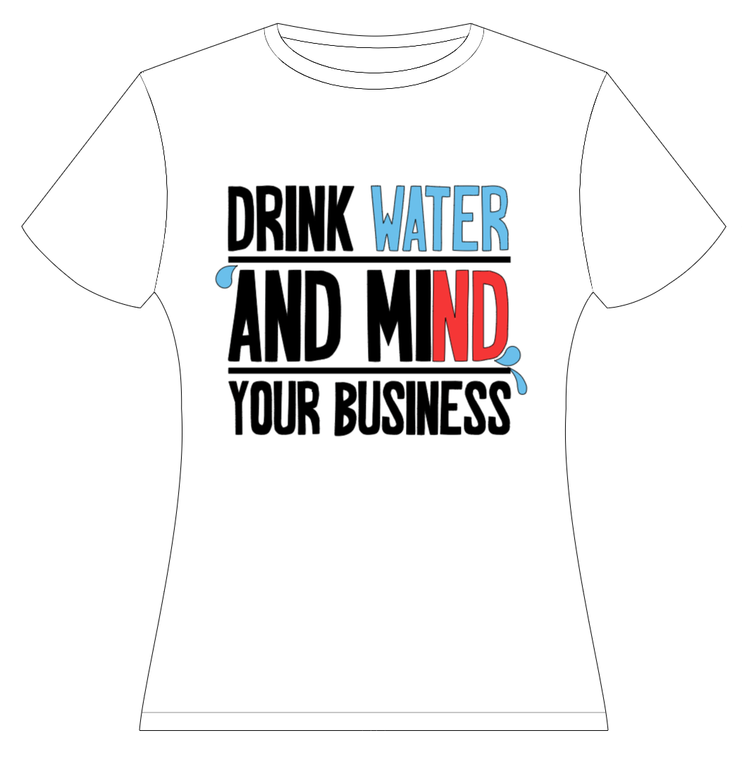 Drink Water Unisex T-Shirt