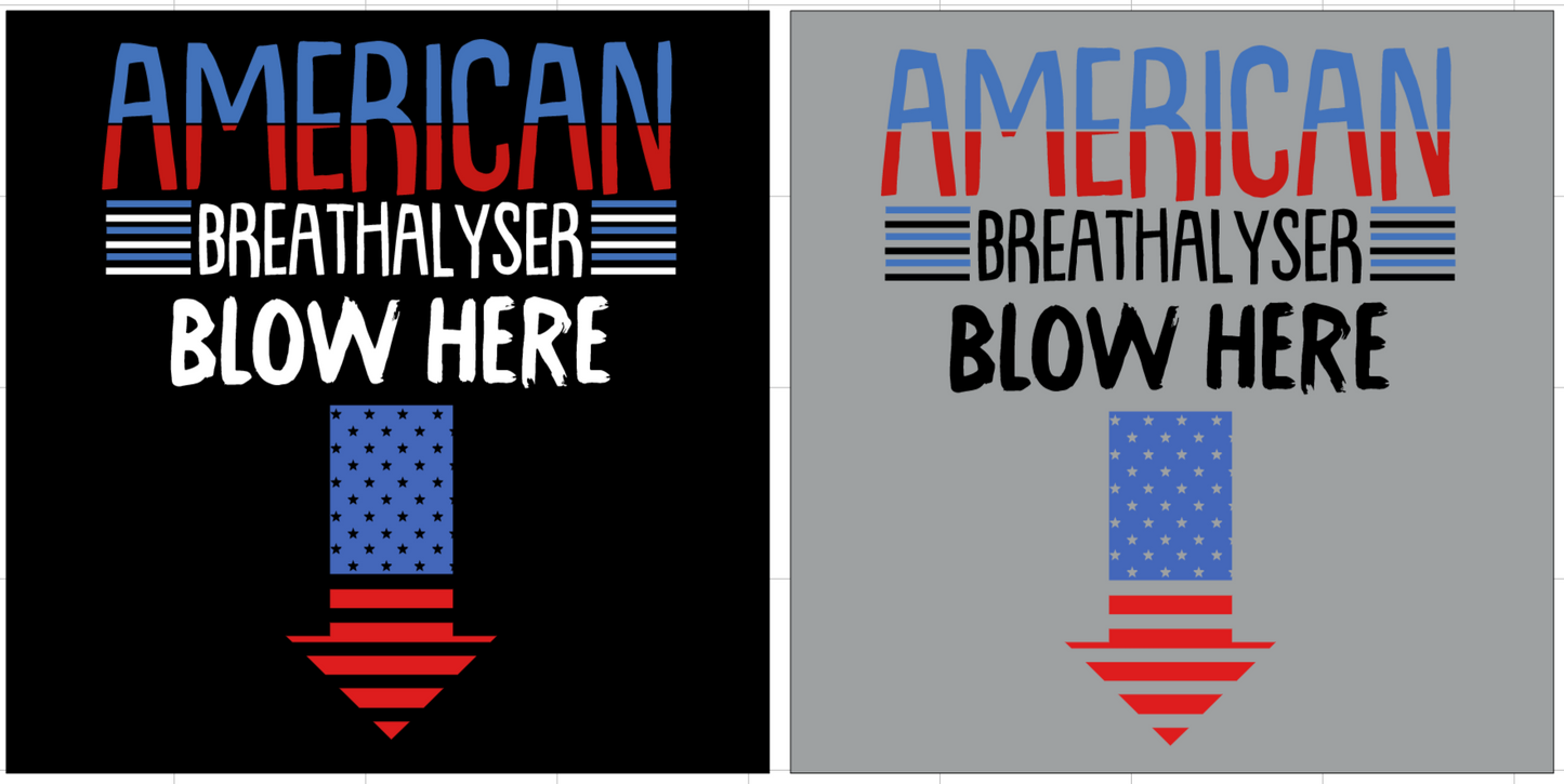 American Breathalyzer T-Shirt | Sweatshirt | Hoodie